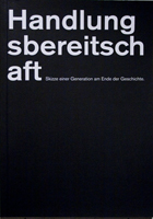 Handlungsbereitschaft  | Katalog zur Ausstellung | Kunstsaele Berlin 2012